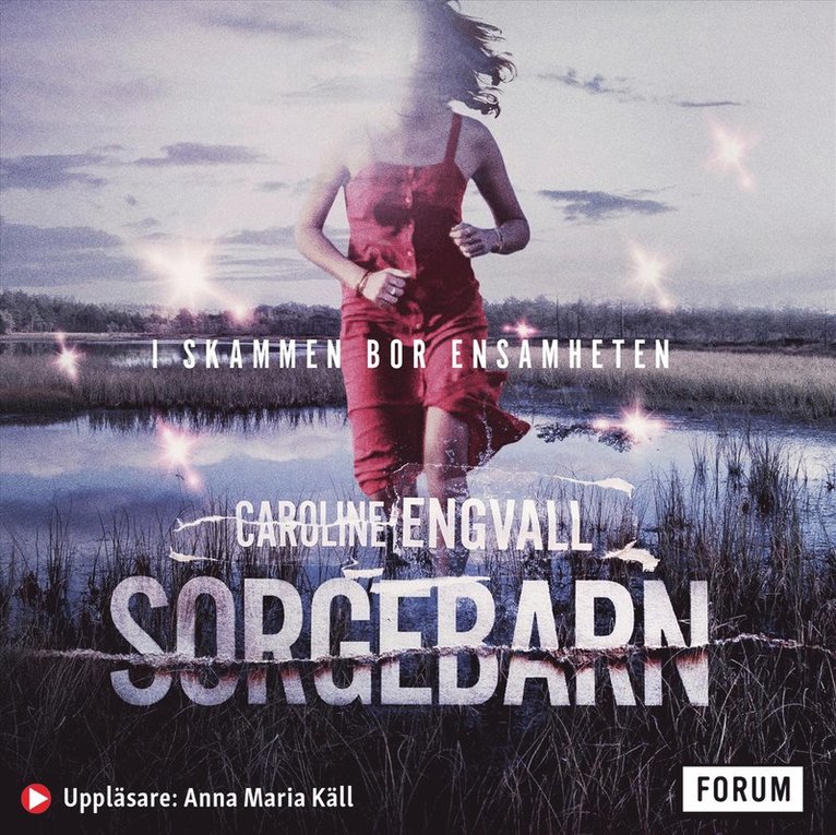 Caroline Engvall - Sorgebarn, Ljudbok