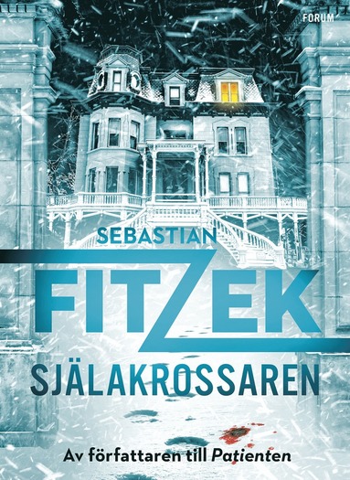 Sebastian Fitzek Själakrossaren