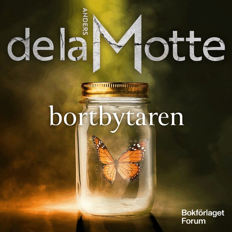 Anders de la Motte - Bortbytaren, Ljudbok