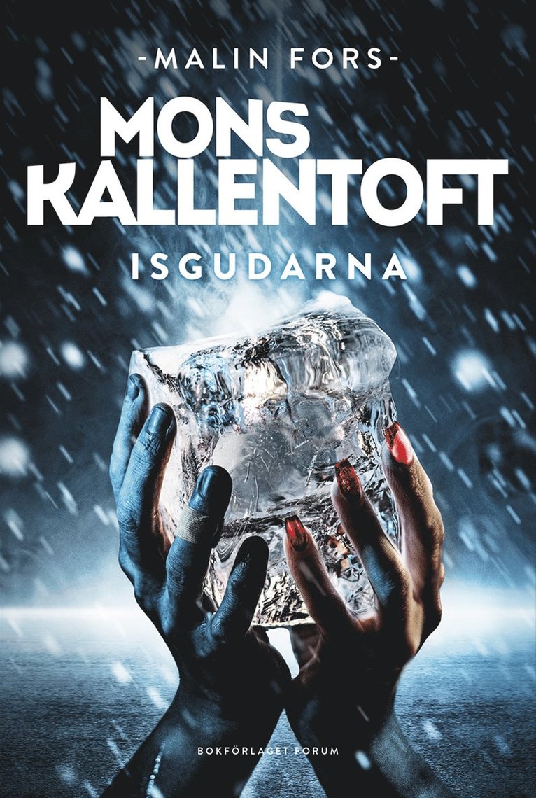 Mons Kallentoft - Isgudarna, E-bok