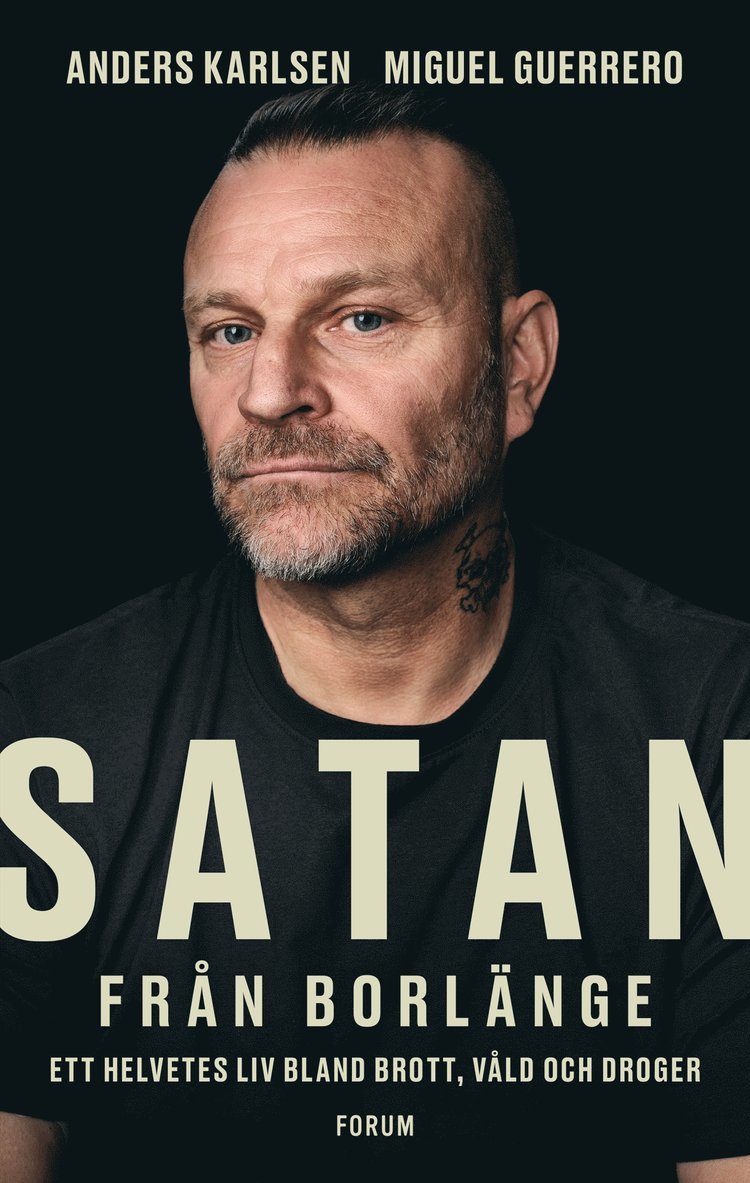 Miguel Guerrero, Anders Karlsen - Satan från Borlänge, E-bok