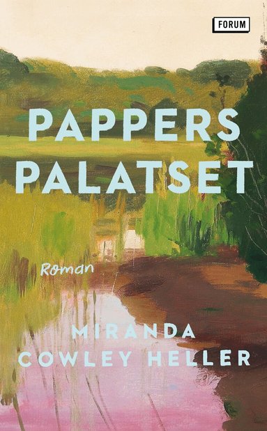 Miranda Cowley Heller - Papperspalatset, Pocket