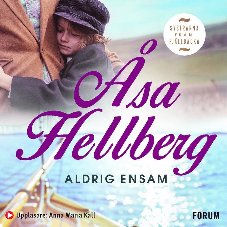 Åsa Hellberg - Aldrig ensam, Ljudbok