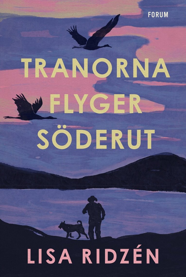 Lisa Ridzén - Tranorna flyger söderut, E-bok