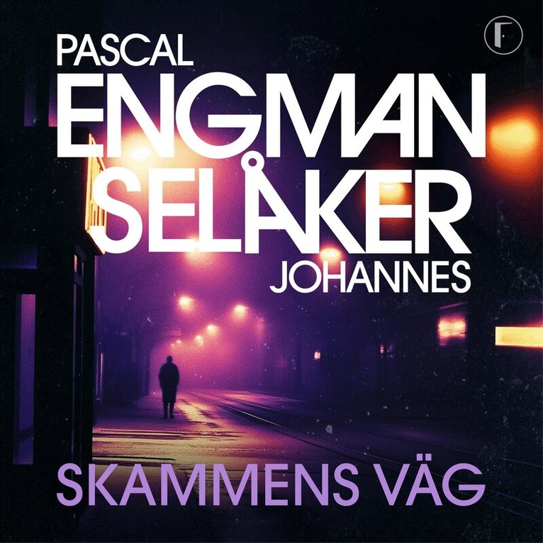 Pascal Engman, Johannes Selåker - Skammens väg, Ljudbok
