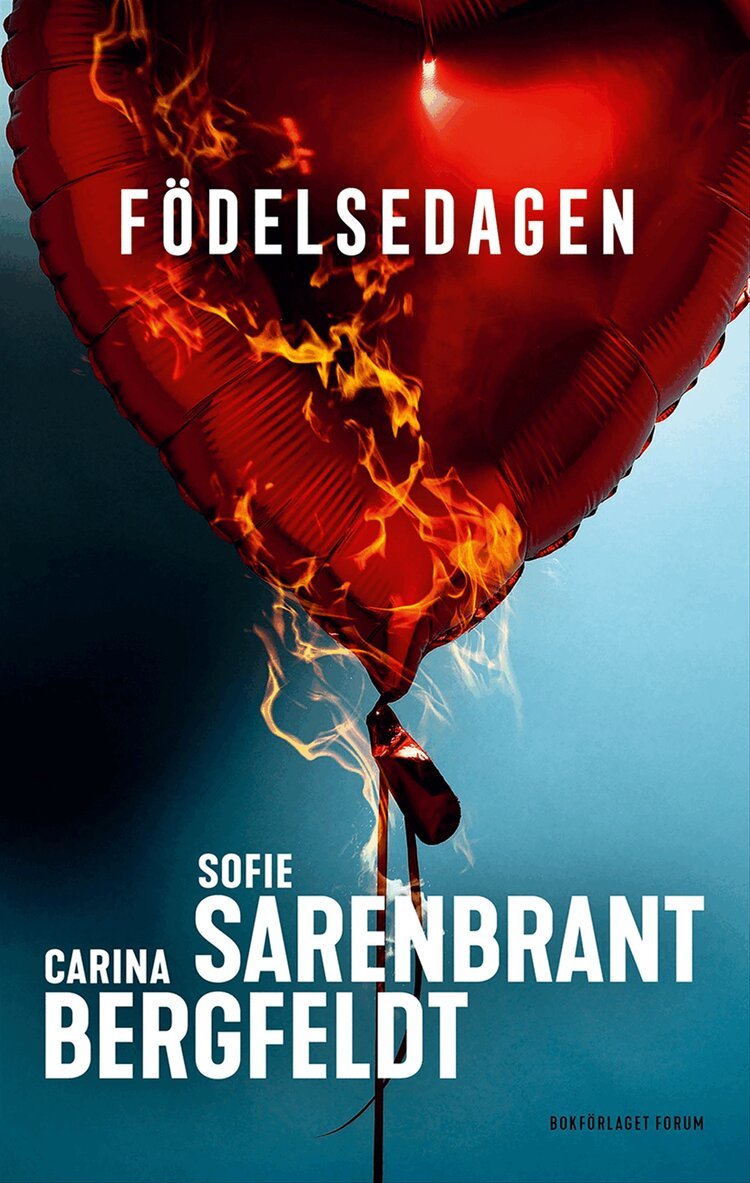 Sofie Sarenbrant, Carina Bergfeldt - Födelsedagen, E-bok