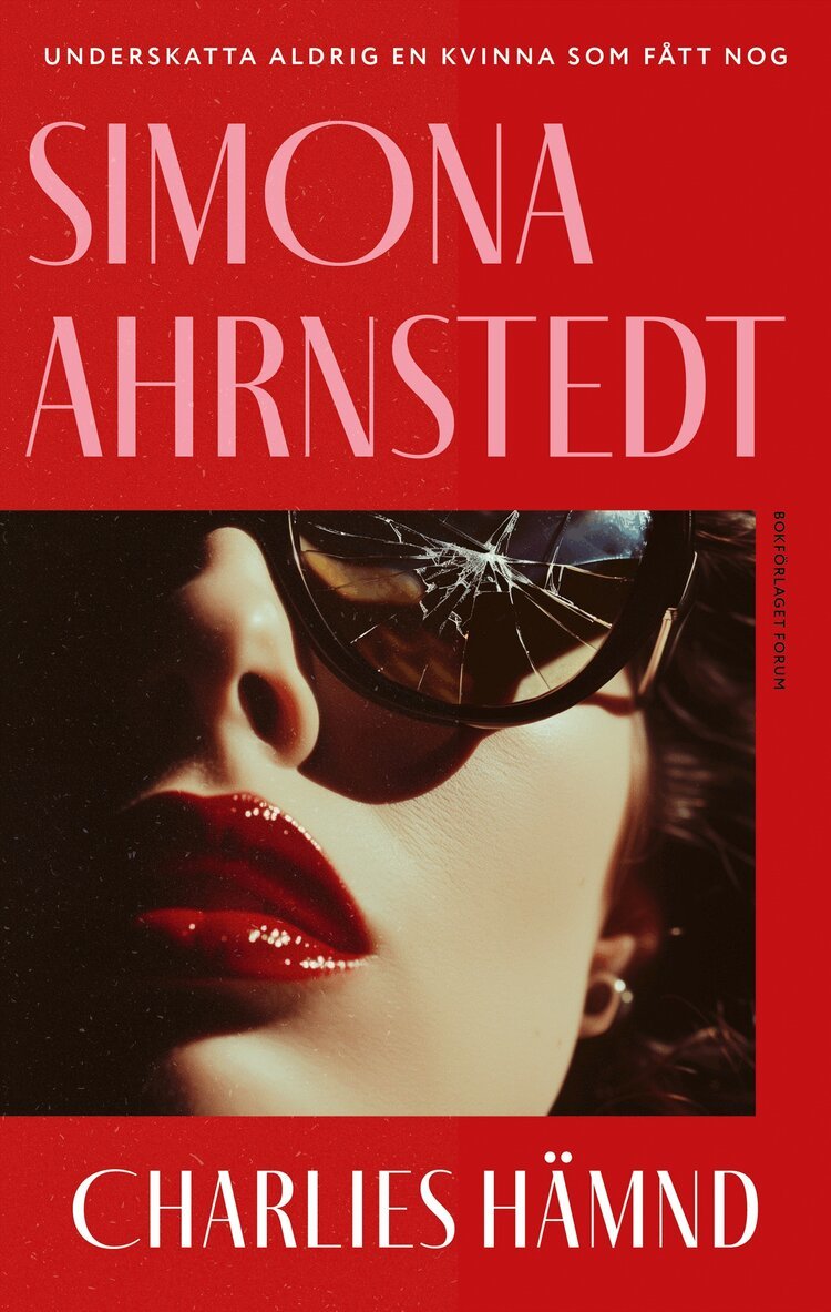 Simona Ahrnstedt - Charlies hämnd, E-bok