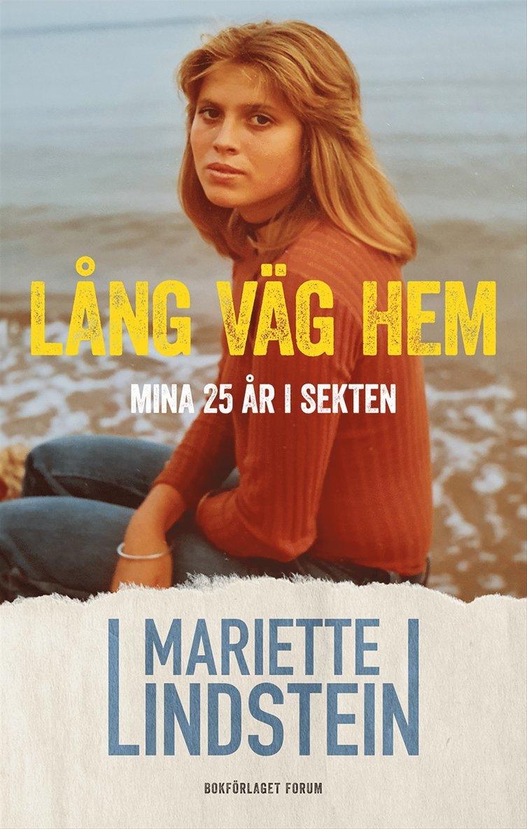 Mariette Lindstein - Lång väg hem : mina 25 år i sekten, E-bok