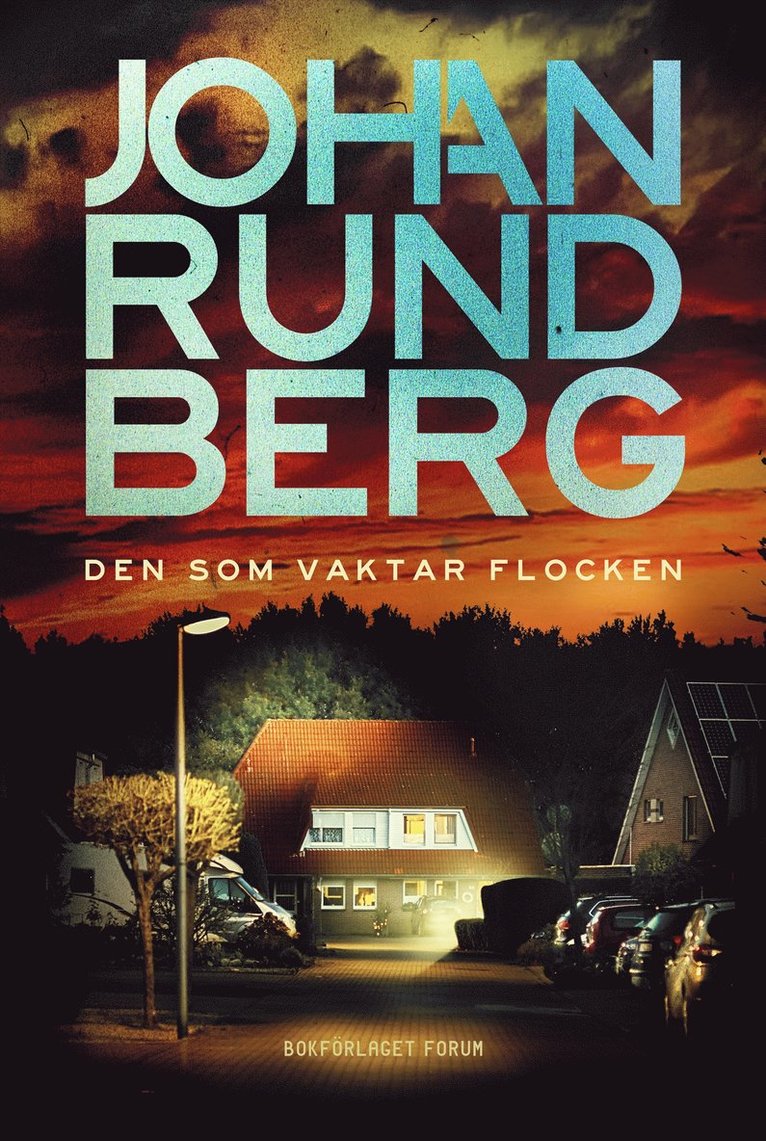 Johan Rundberg - Den som vaktar flocken, E-bok