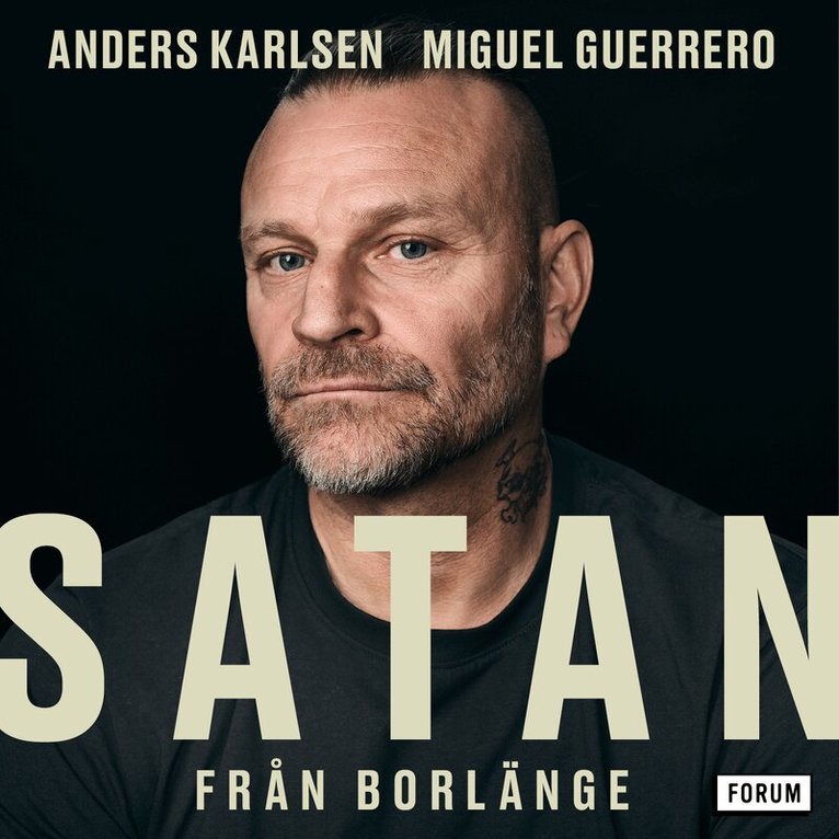 Miguel Guerrero, Anders Karlsen - Satan från Borlänge, Ljudbok
