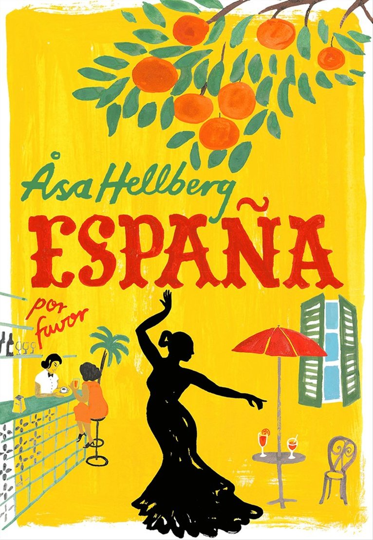 Åsa Hellberg - España por favor, E-bok