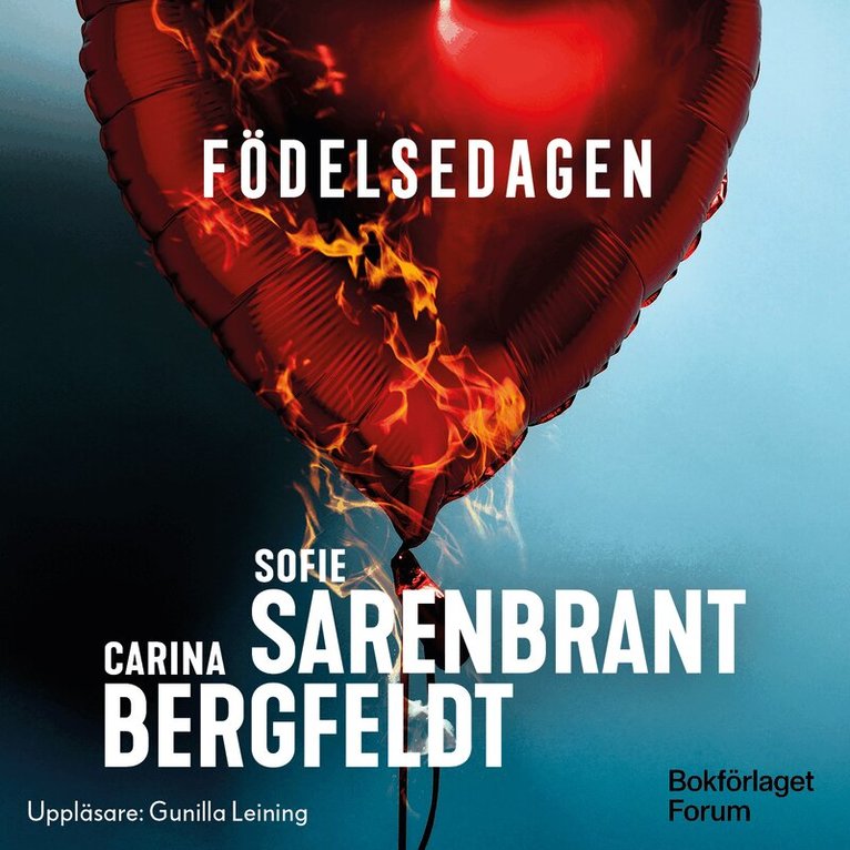 Sofie Sarenbrant, Carina Bergfeldt - Födelsedagen, Ljudbok