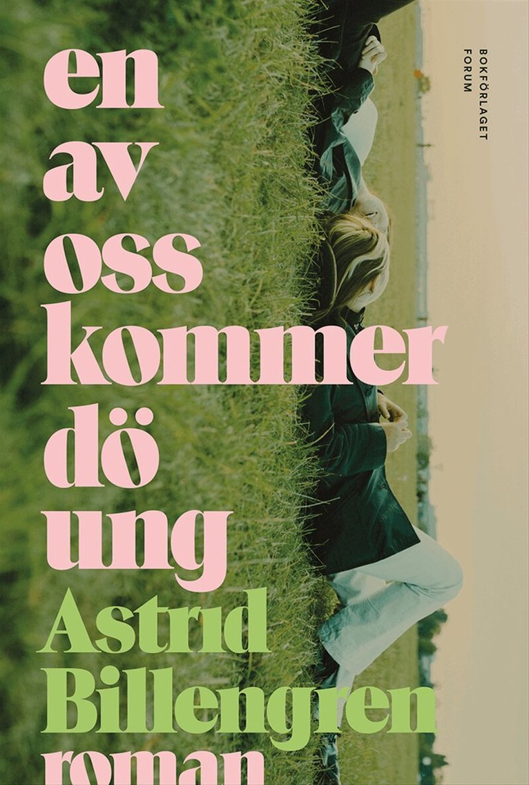 Astrid Billengren - En av oss kommer dö ung, E-bok