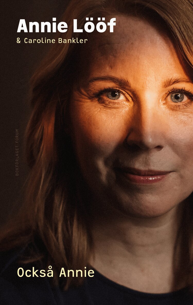 Annie Lööf, Caroline Bankler - Också Annie, E-bok
