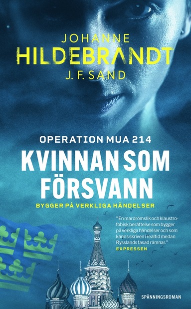 Kvinnan som försvann : operation MUA 214