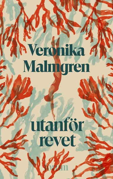 Veronika Malmgren Utanför revet