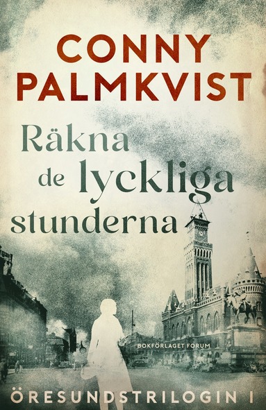 Conny Palmkvist Räkna de lyckliga stunderna