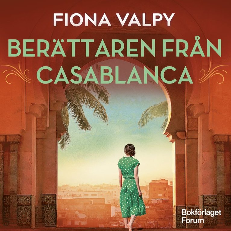 Fiona Valpy - Berättaren från Casablanca, Ljudbok