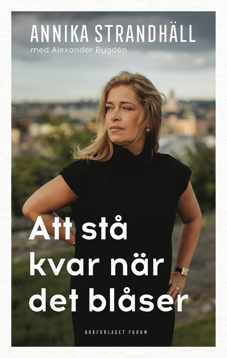 Annika Strandhäll, Alexander Bygden - Att stå kvar när det blåser, E-bok