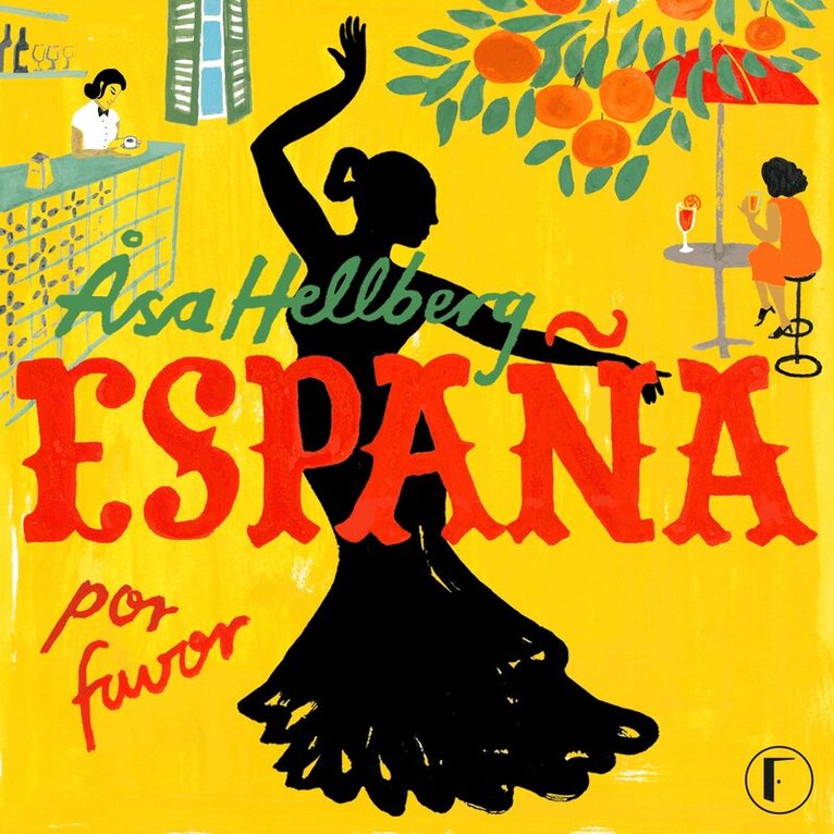 Åsa Hellberg - España por favor, Ljudbok