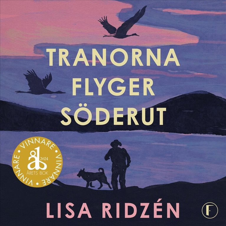Lisa Ridzén - Tranorna flyger söderut, Ljudbok