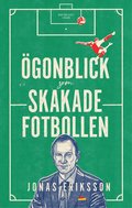 gonblick som skakade fotbollen