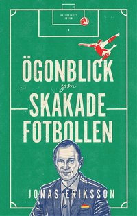 gonblick som skakade fotbollen