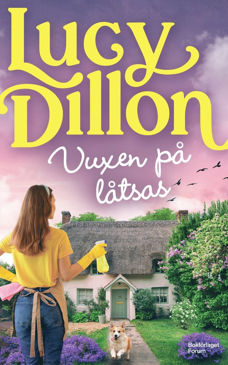 Lucy Dillon - Vuxen på låtsas, E-bok