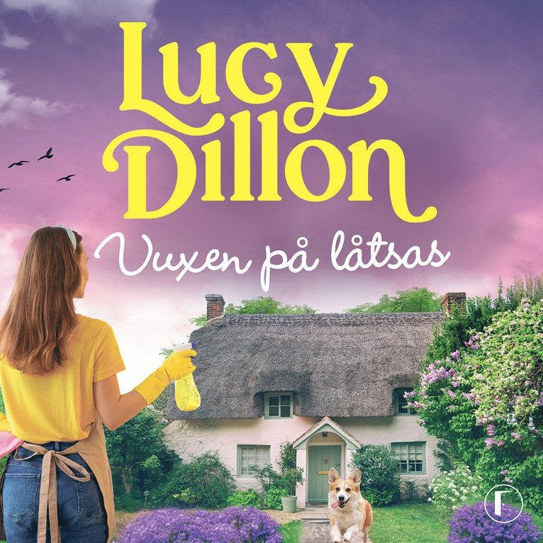 Lucy Dillon - Vuxen på låtsas, Ljudbok