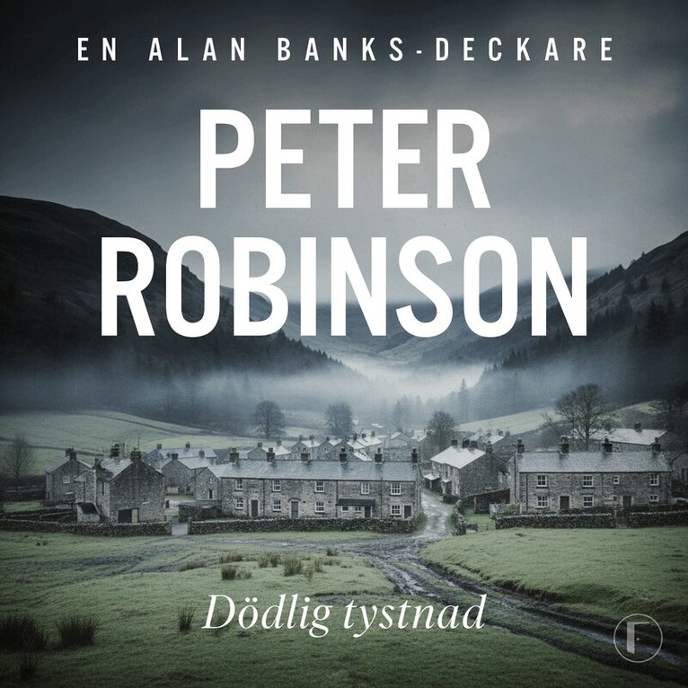 Peter Robinson - Dödlig tystnad, Ljudbok