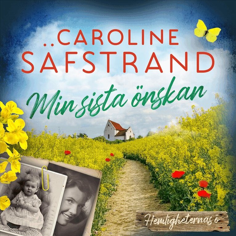 Caroline Säfstrand - Min sista önskan, Ljudbok