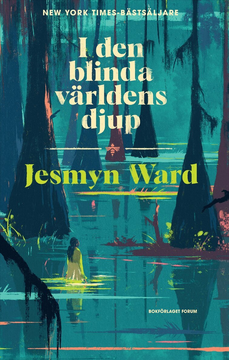 Jesmyn Ward - I den blinda världens djup, E-bok