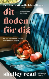 Dit floden f�r dig