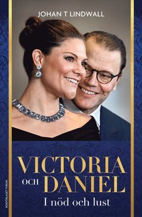 Victoria och Daniel : i nöd och lust