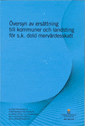 e-Bok Översyn av ersättning till kommuner och landsting för s.k. dold mervärdesskatt. SOU 201593  Slutbetänkande från utredningen Översyn av ersättning till kommuner och landsting för s.k dold mervärdessk