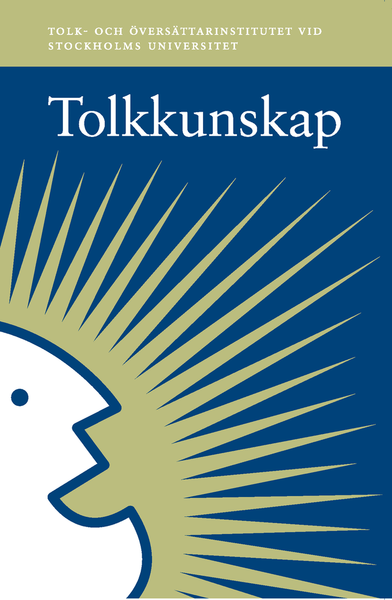 Tolkkunskap, Häftad