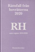 Rättsfall från hovrätterna. Årsbok 2020 (RH)