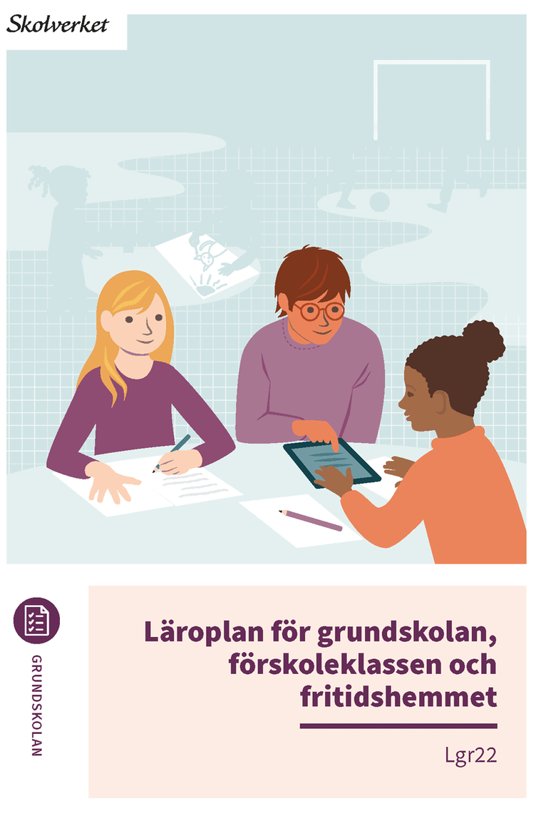 Läroplan för grundskolan, förskoleklassen och fritidshemmet. Lgr22, Häftad