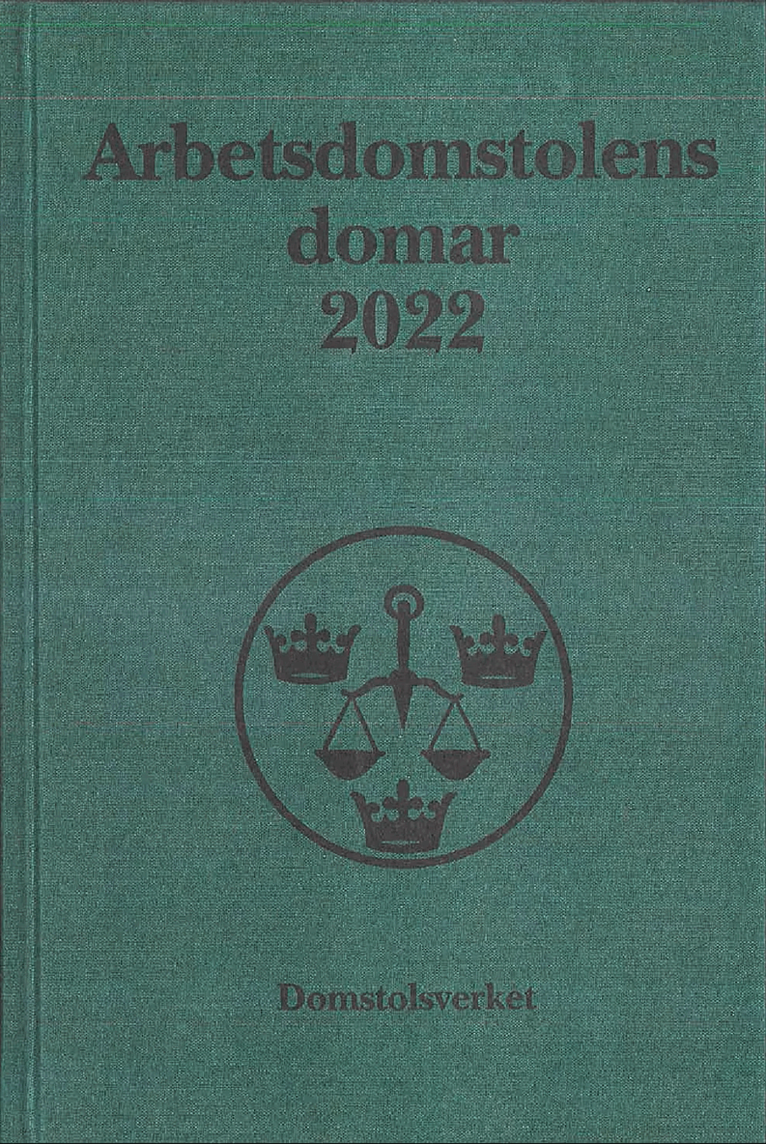 Arbetsdomstolens Domar Årsbok 2022 (Ad)