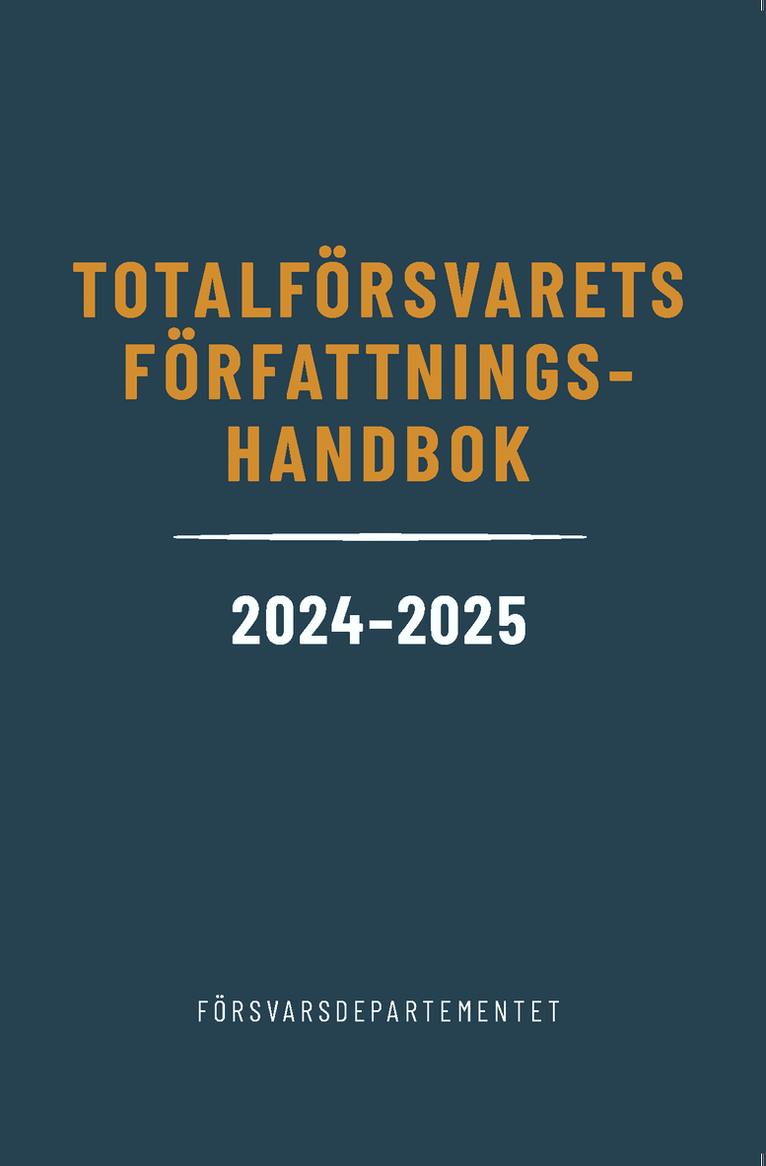 Totalförsvarets författningshandbok 2024/25, Häftad