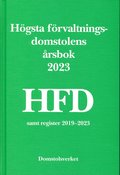 H�gsta f�rvaltningsdomstolens �rsbok 2023 HFD