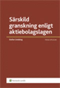 Stefan Lindskog - Särskild granskning enligt aktiebolagslagen, Häftad