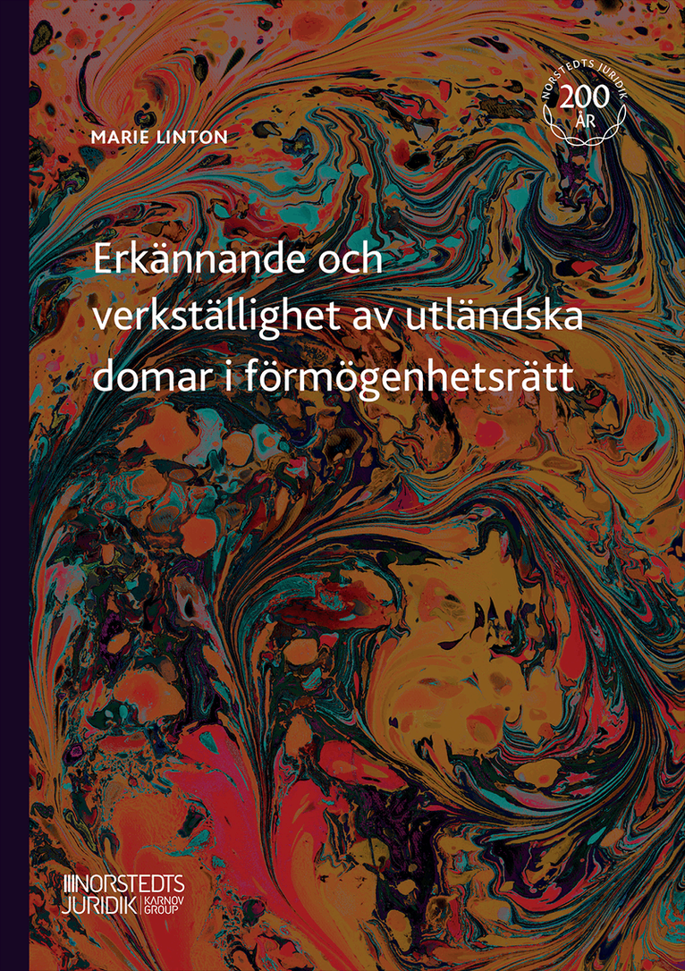 Marie Linton - Erkännande och verkställighet av utländska domar i förmögenhetsrätt, Häftad