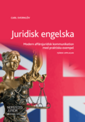 Juridisk engelska : modern affärsjuridisk kommunikation med praktiska exempel