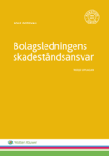 Bolagsledningens skadestndsansvar