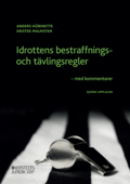 Idrottens bestraffnings- och tvlingsregler : med kommentarer