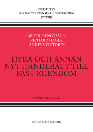 Bertil Bengtsson, Richard Hager, Anders Victorin - Hyra och annan nyttjanderätt till fast egendom, Häftad. Tillgänglighet: Lägg till