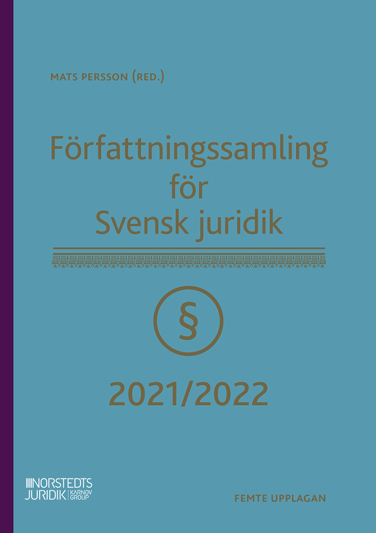 Mats Persson - Författningssamling för Svensk juridik : 2021/2022, Häftad