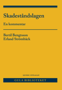 Skadestndslagen : en kommentar