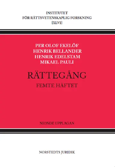 Per Olof Ekelöf, Henrik Bellander, Henrik Edelstam, Mikael Pauli - Rättegång. Femte häftet, Häftad. Tillgänglighet: Lägg till